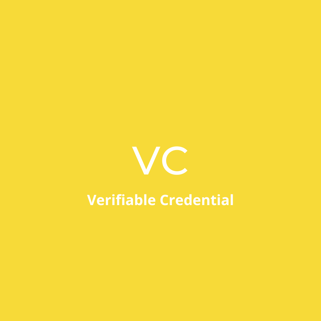 VC / Verifiable Credential